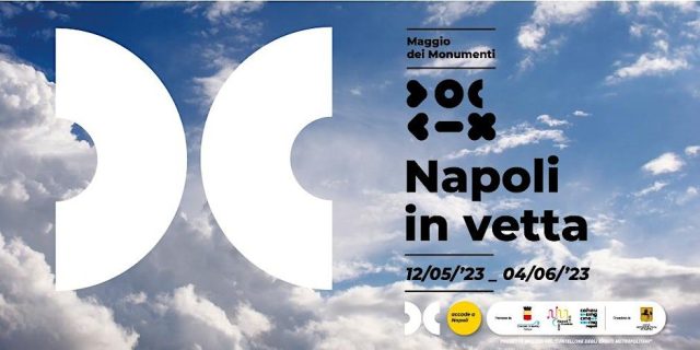 Maggio dei monumenti 2023 a Napoli: gli eventi gratuiti del weekend dal 25 al 28 maggio 2023