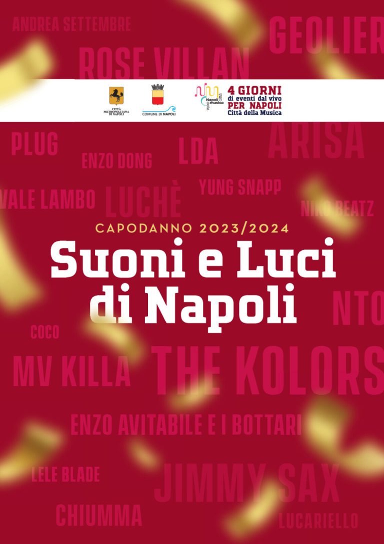 Suoni e Luci di Napoli – Capodanno a Napoli 2023-2024 Suoni e Luci di Napoli – Capodanno a Napoli 2023-2024