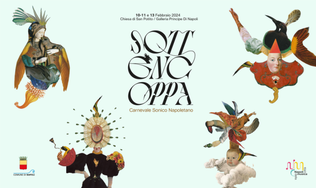 Sottencoppa: il Carnevale di Napoli tra la Chiesa di San Potito e la Galleria Principe di Napoli Sottencoppa: il Carnevale di Napoli tra la Chiesa di San Potito e la Galleria Principe di Napoli