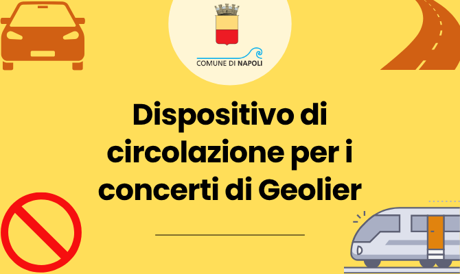 Concerti di Geolier 25 e 26 luglio: le strade chiuse a Bagnoli-Agnano Concerti di Geolier 25 e 26 luglio: le strade chiuse a Bagnoli-Agnano