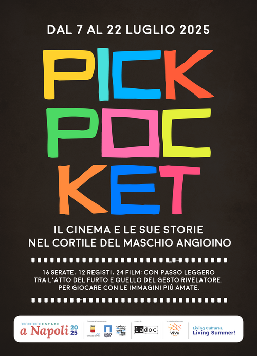 “Pickpocket”, il cinema e le sue storie nel cortile del Maschio Angioino